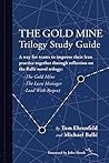 The Gold Mine Tri...