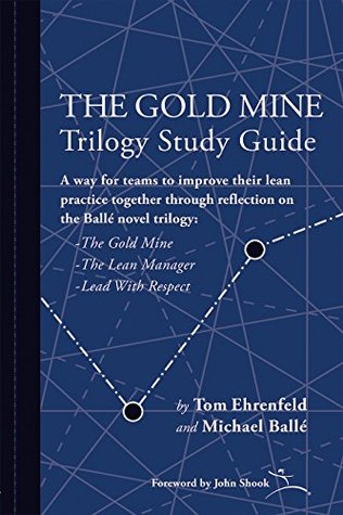 The Gold Mine Trilogy Study Guide (Kindle Edition)