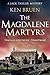 The Magdalene Martyrs (Jack Taylor #3) by Ken Bruen