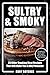 Sultry & Smoky: 25 Killer S...
