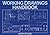 Working Drawings Handbook