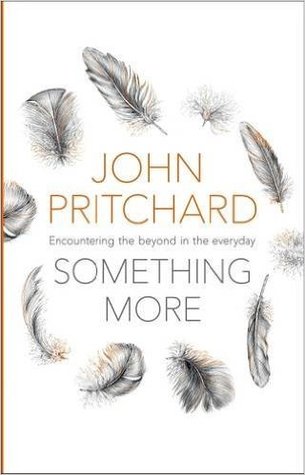 Something More: Encountering the Beyond in the Everyday (Paperback)