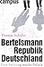 Bertelsmannrepublik Deutschland by Thomas Schuler