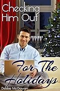 Checking Him Out For The Holidays