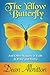 The Yellow Butterfly