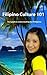 Filipino Culture 101 by Mark Nelson