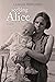 Seeking Alice: A Novel
