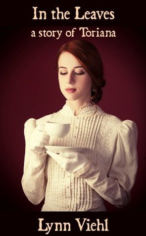 In the Leaves - a Story of Toriana (Unknown Binding)