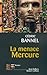 La menace Mercure (Best-sellers) (French Edition)