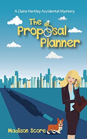 The Proposal Planner (Claire Hartley #1)