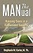 The MANual: Raising Sons In A Fatherless Society