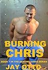 Burning Chris (Beating Chris #7)