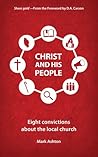 Christ and His People by Mark Ashton