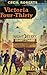 Victoria Four-Thirty by Cecil Roberts