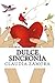 Dulce Sincronia (Spanish Edition)