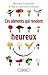 Ces aliments qui rendent heureux (French Edition)