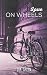 Love on Wheels by Eva Green