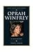 Oprah Winfrey by Helen S. Garson