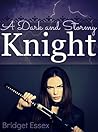 Book cover for A Dark and Stormy Knight (Knight Legends, #4)
