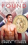 Pounded By The Pound: Turned Gay By The Socioeconomic Implications Of Britain Leaving The European Union