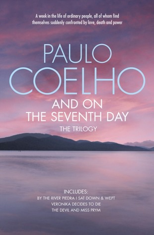 And On The Seventh Day: the Trilogy (Paperback)