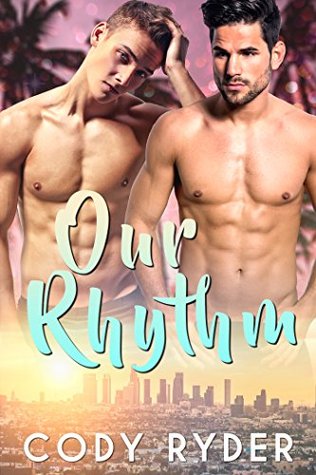 Our Rhythm (Ryder's Boys #1)