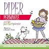 Piper Periwinkle And The Perfect Picnic