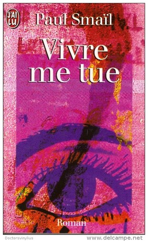 Vivre me tue (Paperback)