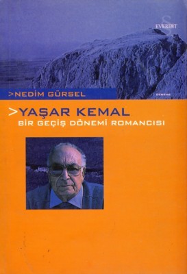 Yaşar Kemal: Bir Geçiş Dönemi Romancısı (Paperback)