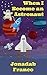 When I Become an Astronaut