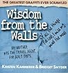 Wisdom from the Walls by K. Kammerer