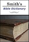Smith's Bible Dic...