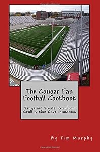 The Cougar Fan Football Cookbook