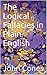 The Logical Fallacies in Plain English
