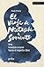 El viaje de Nietzsche a Sorrento: Una travesía espiritual hacia el espíritu libre (TESTIMONIOS / BIOGRAFÍAS Y DOCUMENTOS nº 30642) (Spanish Edition)