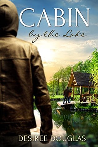 Cabin by the Lake (Kindle Edition)