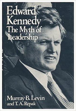 Edward Kennedy: The myth of leadership