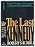 The Last Kennedy