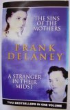 The Sins of the mothers / A stranger in their midst
