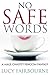 No Safe Words by Lucy Fairbourne