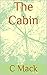 The Cabin