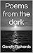 Poems from the Dark (Richar...