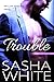 Trouble (Dungeon #2)