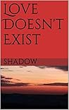 Love Doesn't Exist