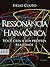 Ressonância Harmônica by Hélio Couto