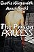 The Prison Princess by Curtis Kingsmith