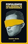 Populismos: Una d...