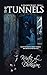 The Tunnels (A Harbor Secret, #1)