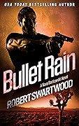 Bullet Rain