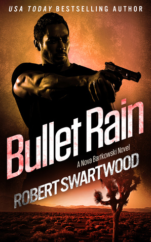 Bullet Rain (Kindle Edition)